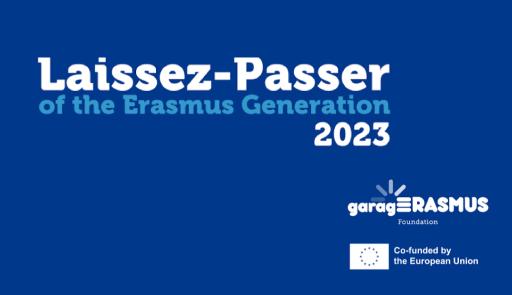 Laissez-Passer of the Erasmus Generation 2023 