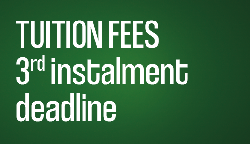 Tuition fees: third instalment deadline