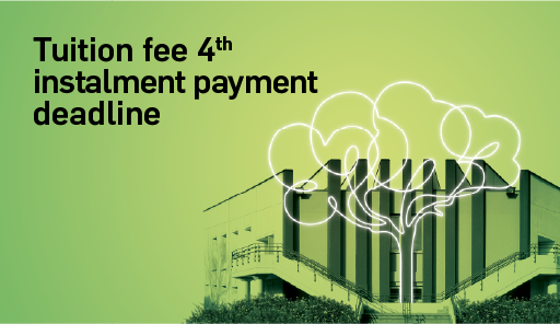 Tuition fee 4th instalment payment deadline