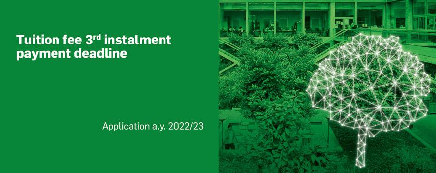 Tuition fee 3rd instalment payment deadline - a.y. 2022-2023